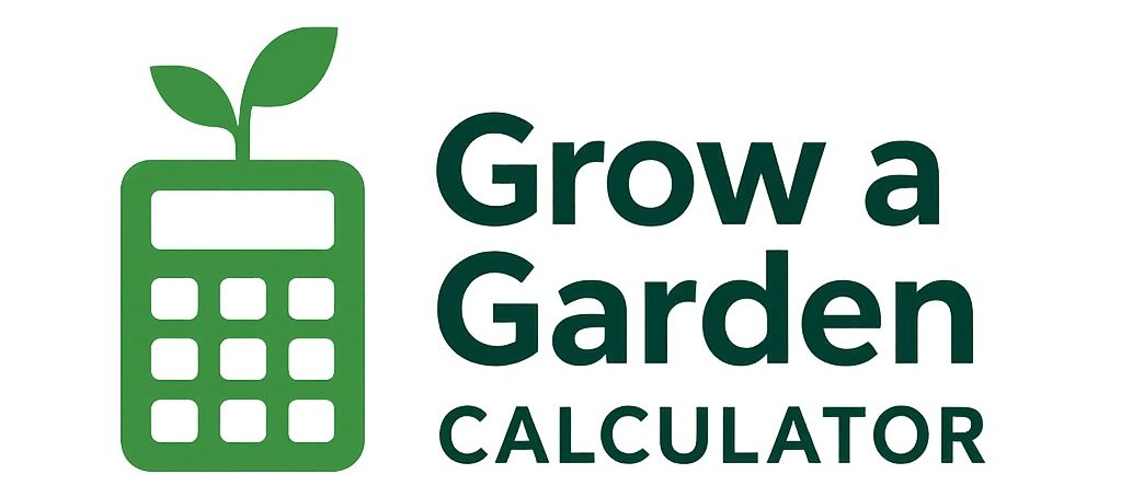 Grow a Garden Calculator